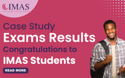 Case Study Exam Results Out – Congratulations to IMAS Students