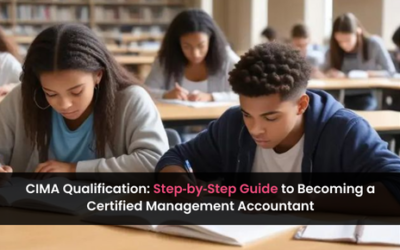 CIMA Qualification: Step‑by‑Step Guide to Becoming a Certified Management Accountant