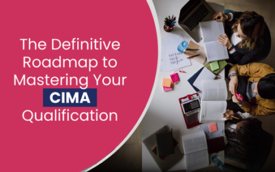 The Definitive Roadmap to Mastering Your CIMA Qualification