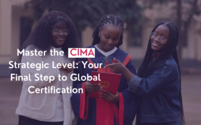 Master the CIMA Strategic Level: Your Final Step to Global Certification