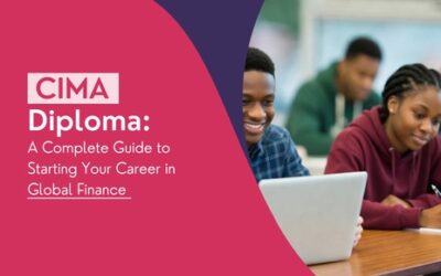 CIMA Diploma: A Complete Guide to Starting Your Career in Global Finance